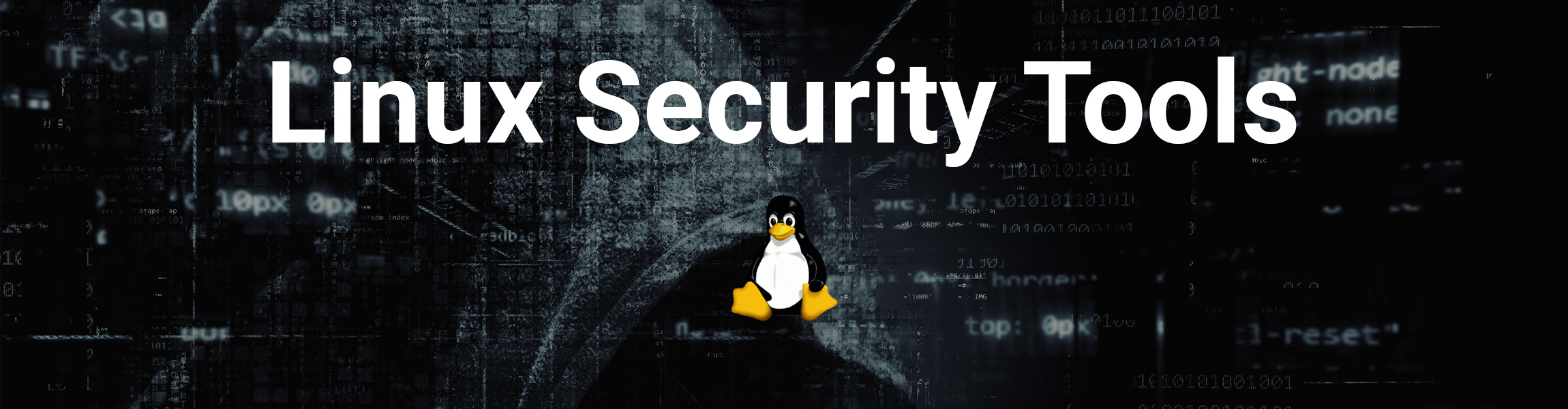 Linux Security Tools